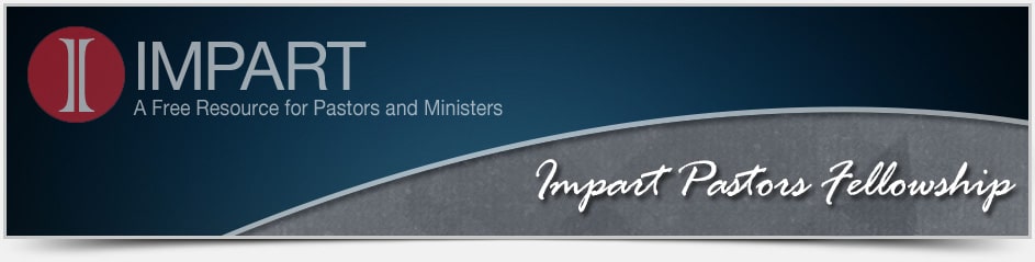 Impart Pastors Fellowship